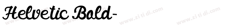 Helvetic Bold字体转换 Helvetic Bold字体转换